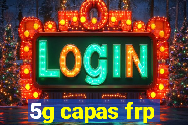 5g capas frp